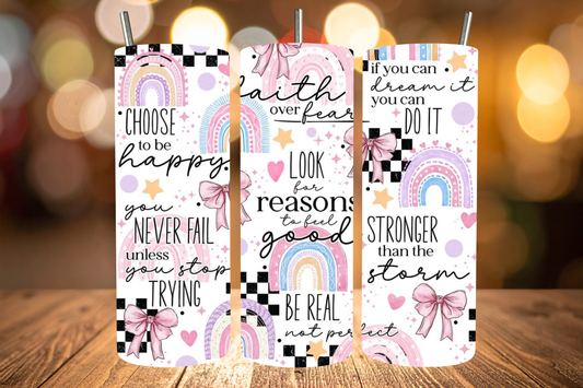 Look For Reasons To Feel Good Tumbler