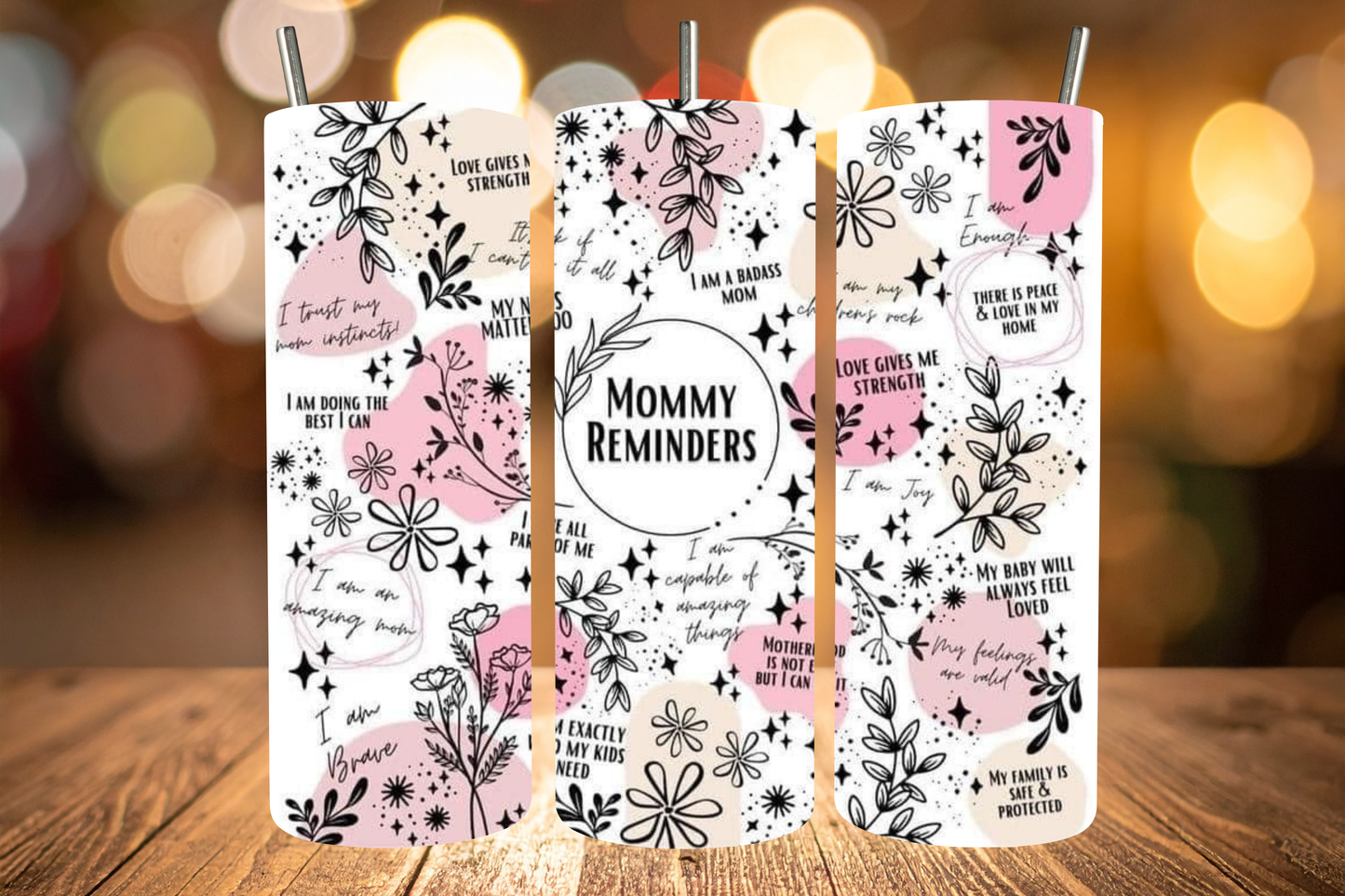 Mommy Reminders Tumbler