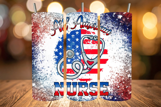 All American Nurse Tumbler