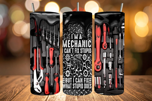 I'm A Mechanic Tumbler