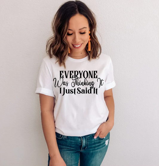 Everyone Was Thinking It